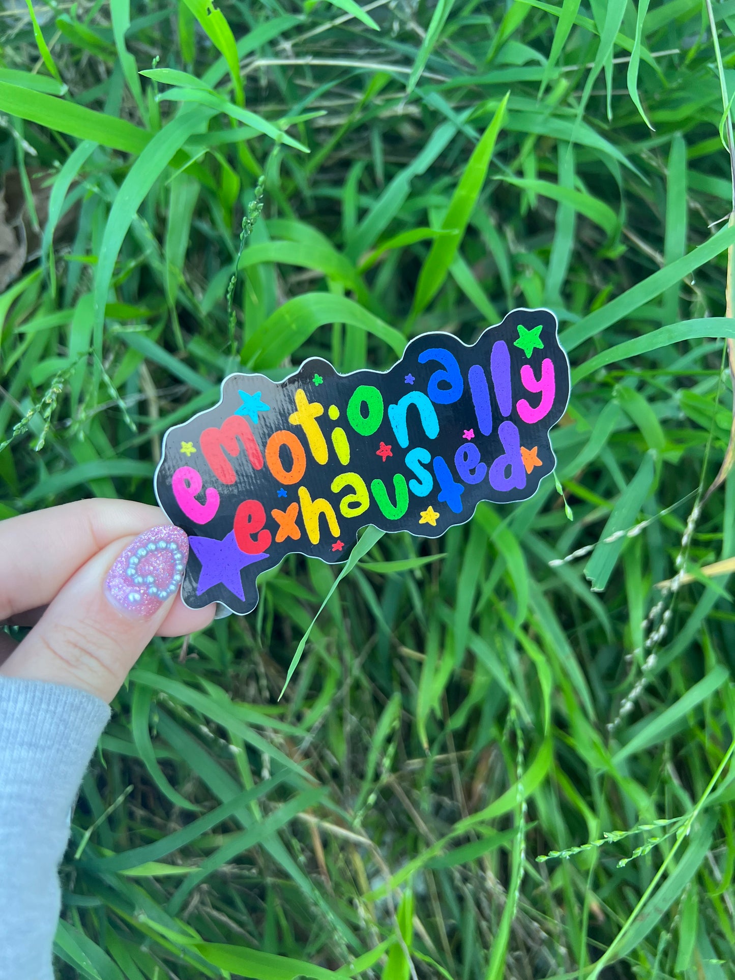 Emotionally Exhausted sticker